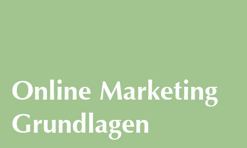 Online Marketing Grundlagen 